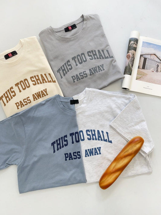 簡約英語字句"THIS TOO SHALL PASS AWAY"短袖T恤<KR> - IKIMSTORE